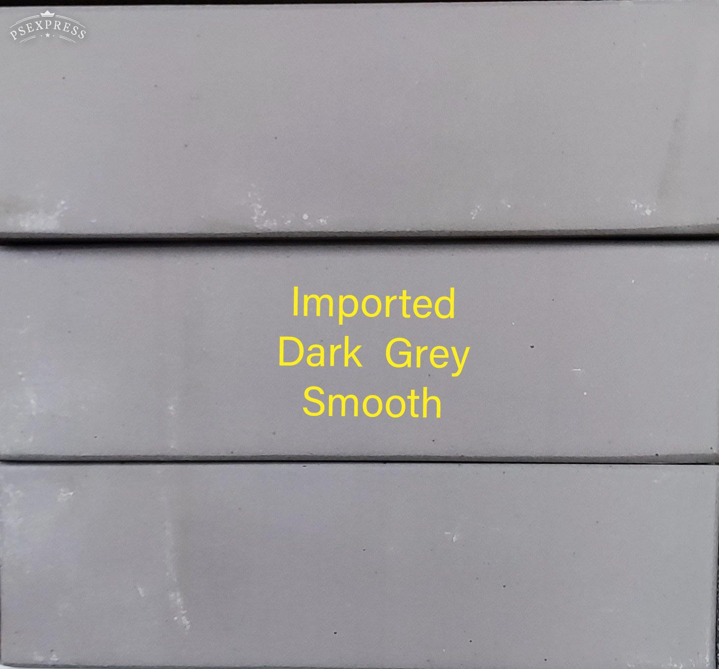 Imported Grey Smooth